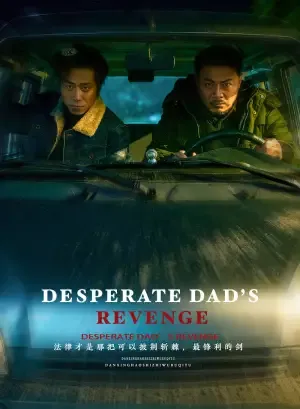 Desperate Dad’s Revenge