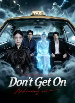 Don't Get On — poster