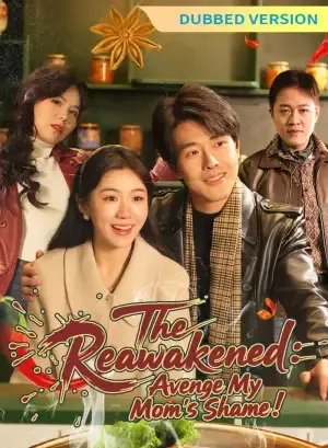 [Dubbed Version] The Reawakened: Avenge My Mom's Shame