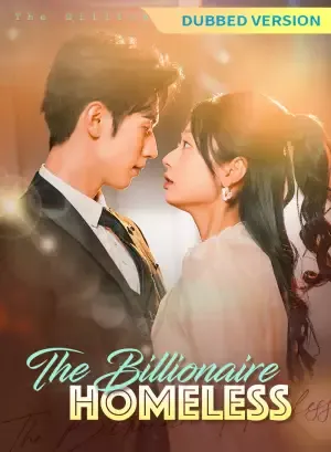 [Dubbed Version]The Billionaire Homeless