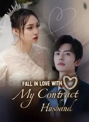 Fall in Love with My Contract Husband