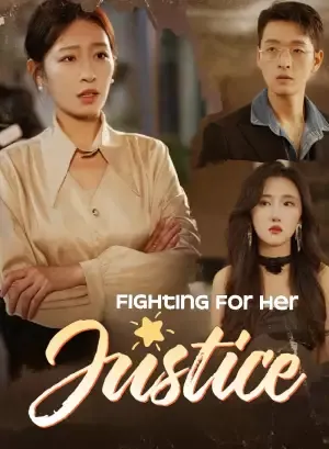 Fighting for Her Justice