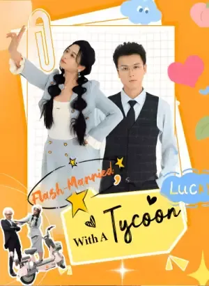 Flash-Married with A Tycoon