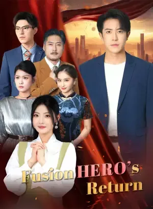 Fusion Hero’s Return