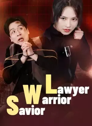 Lawyer, Warrior, Savior