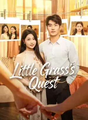 Little Grass’s Quest