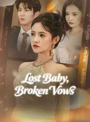 Lost Baby, Broken Vows