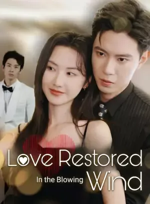 Love Restored In the Blowing Wind