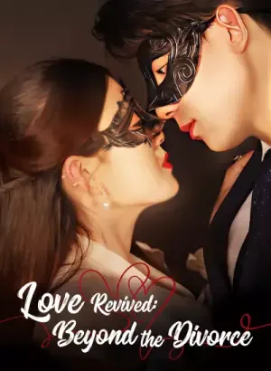 Love Revived: Beyond the Divorce