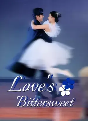 Love's Bittersweet
