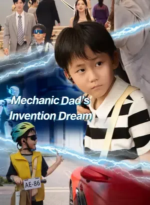 Mechanic Dad’s Invention Dream