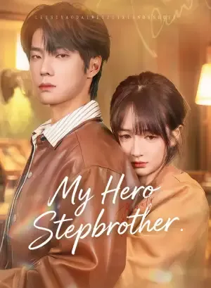 My Hero Stepbrother