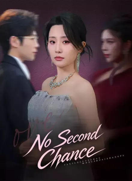 No Second Chance