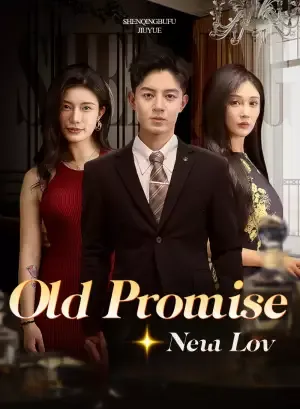 Old Promise, New Love