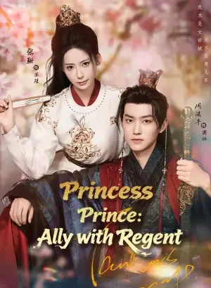 Princess Prince: Ally with Regent