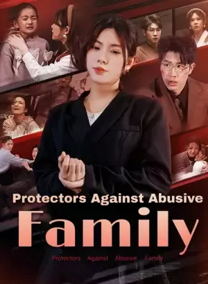 Protectors Against Abusive Family