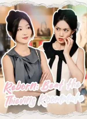 Reborn: Beat the Thieving Roommate