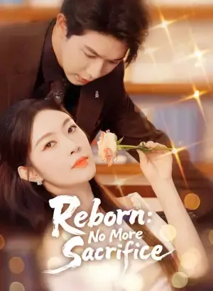 Reborn: No More Sacrifice