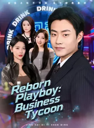Reborn Playboy: Business Tycoon
