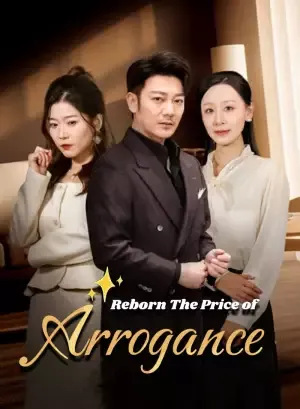 Reborn: The Price of Arrogance