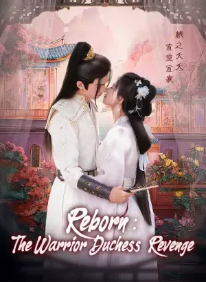 Reborn: The Warrior Duchess’ Revenge
