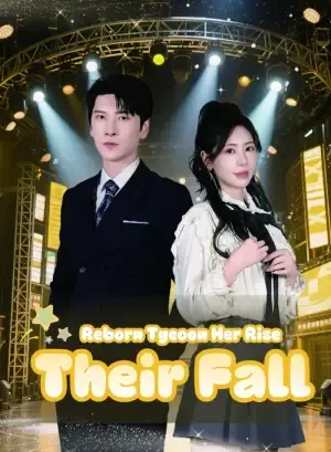 Reborn Tycoon: Her Rise, Their Fall