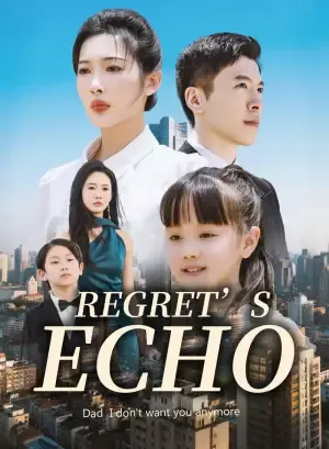 Regret’s Echo