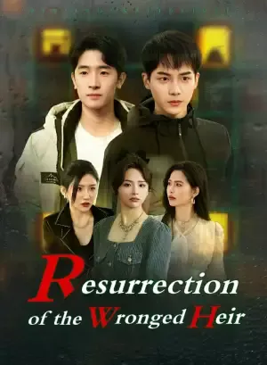 Resurrection of the Wronged Heir