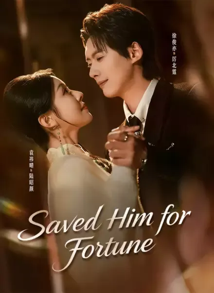 Saved Him for Fortune — poster