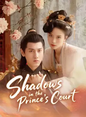 Shadows in the Prince's Court