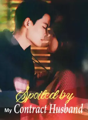 Spoiled by My Contract Husband