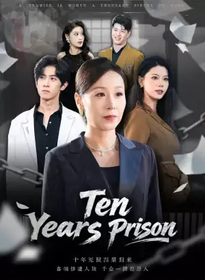 Ten Years Prison