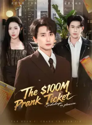 The $100M Prank Ticket