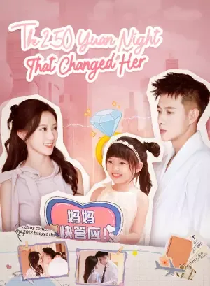 The 250 Yuan Night That Changed Her