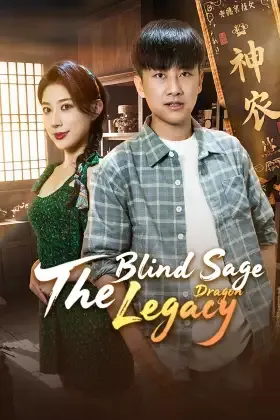The Blind Sage: Dragon Legacy