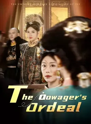The Dowager's Ordeal
