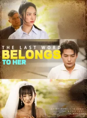 The Last Word Belongs to Her