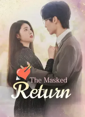 The Masked Return