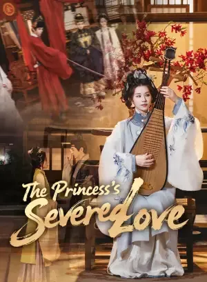 The Princess's Severed Love