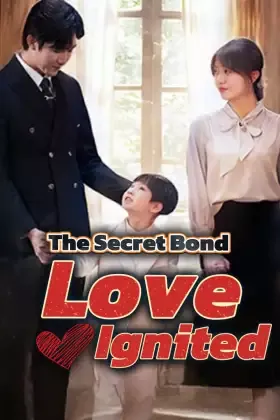 The Secret Bond: Love Ignited
