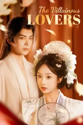 The Villainous Lovers