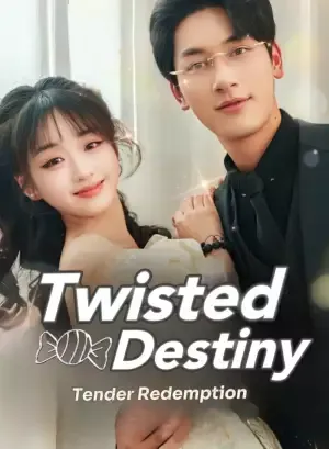 Twisted Destiny, Tender Redemption