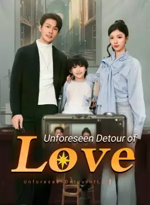 Unforeseen Detour of Love