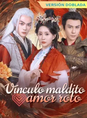 [Version doublée] Liens maudits, amour brisé