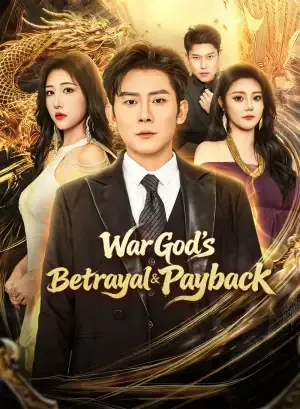 War God’s Betrayal & Payback