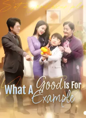 What A Good Example Is For