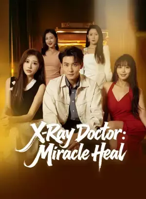 X-Ray Doctor: Miracle Heal