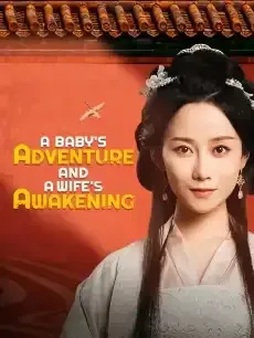 A Baby's Adventure and A Wife's Awakening — poster