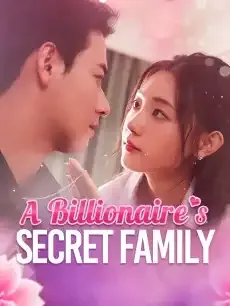 A Billionaire's Secret Family — poster