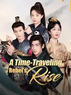 A Time-Traveling Rebel's Rise — poster